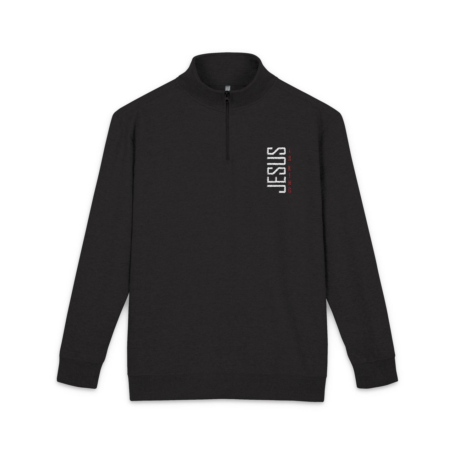 Jesus Is King Embroidered Fleece Pullover - Christian Quarter-Zip
