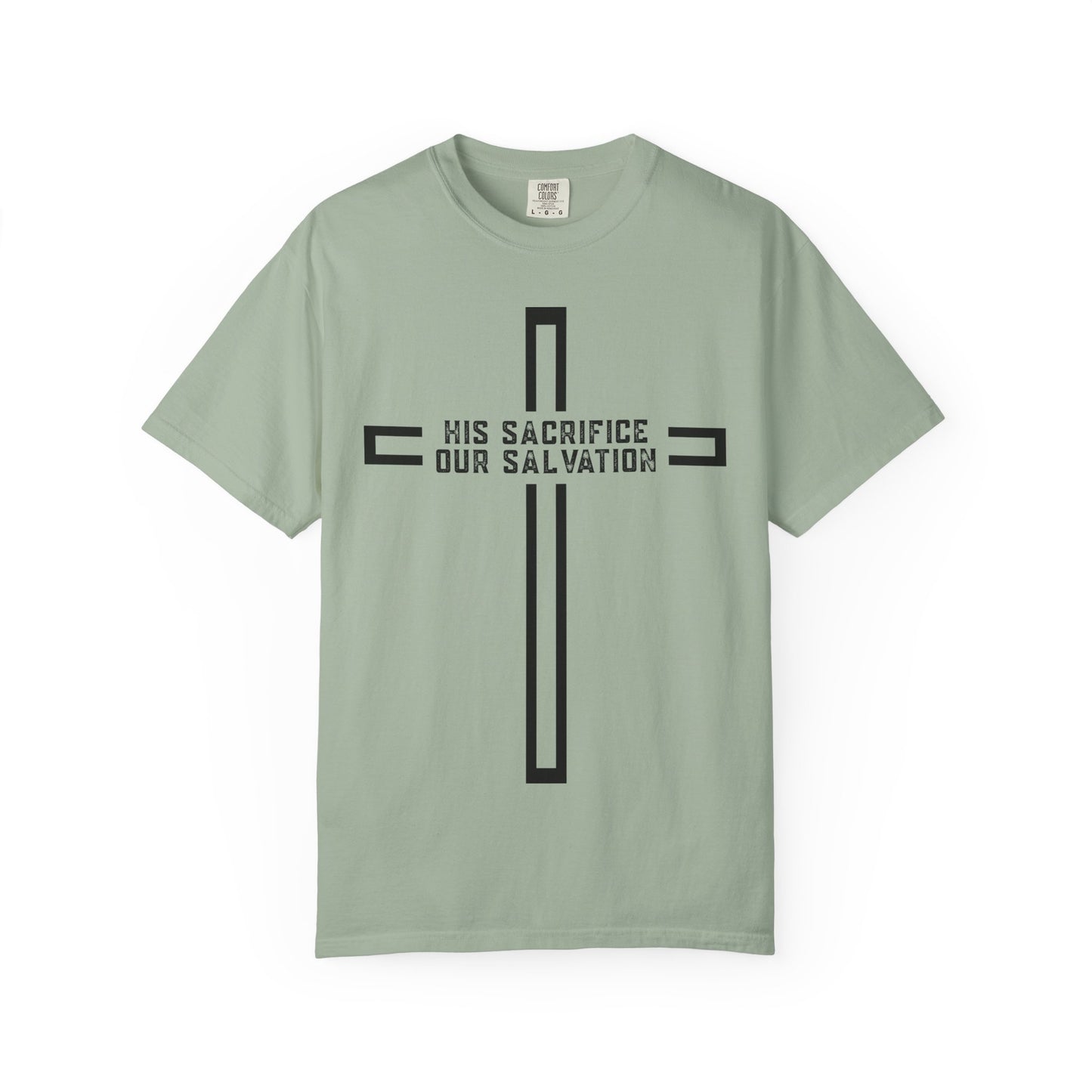 Christian Cross T‑Shirt — "His Sacrifice Our Salvation" Inspirational Tee
