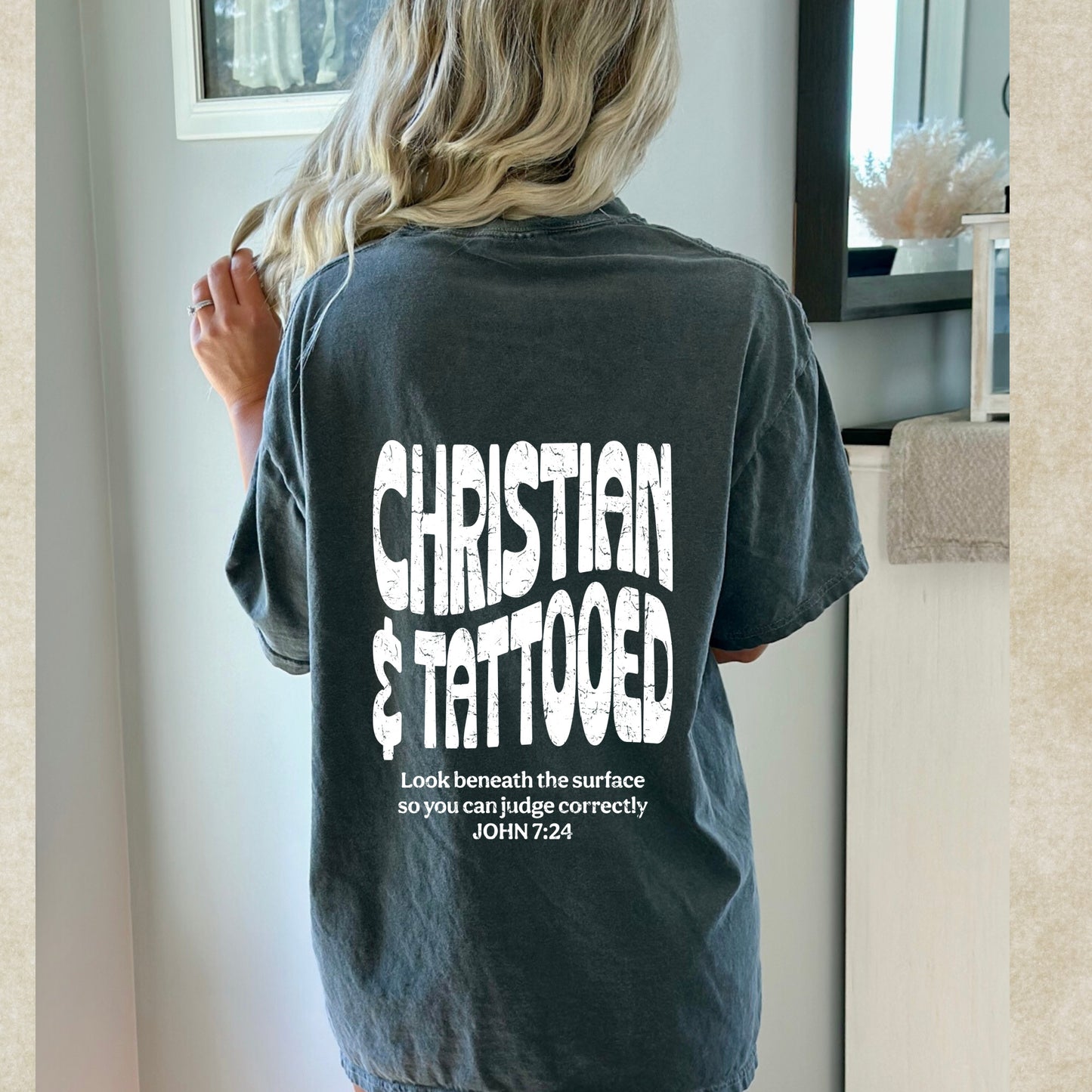Christian and Tattooed Comfort Colors T-Shirt