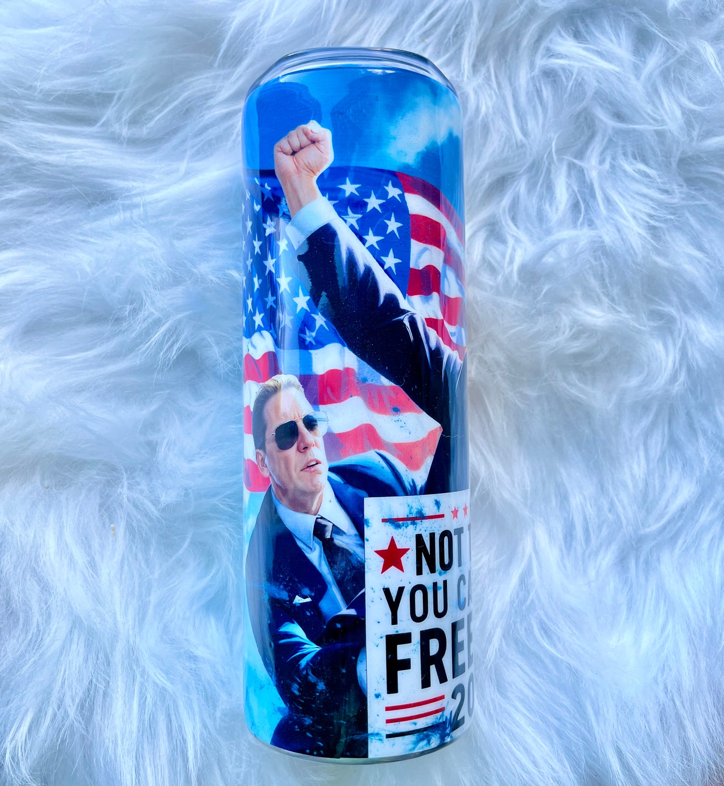 Trump Cup Trump Tumbler Not Today You Can’t Kill Freedom