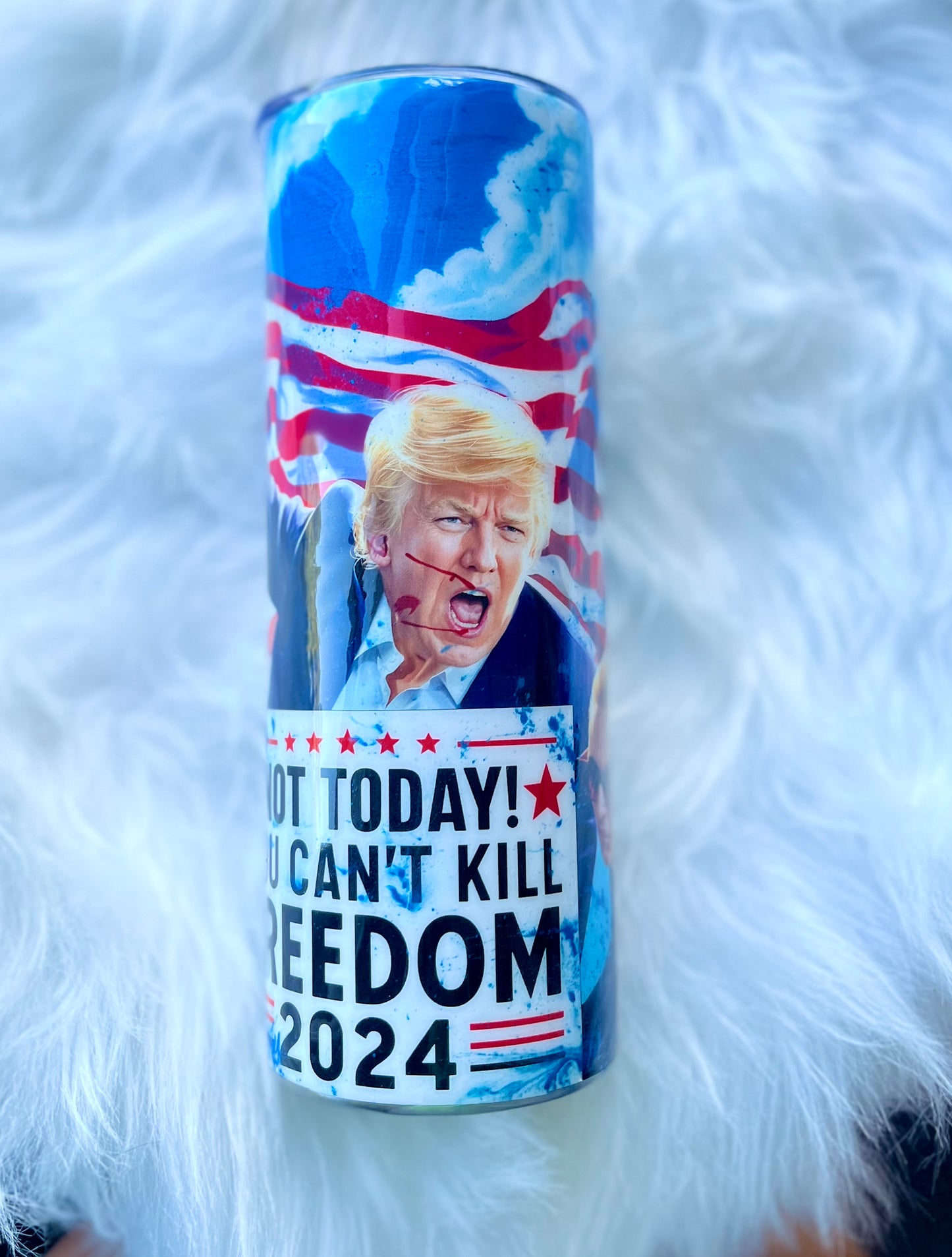 Trump Cup Trump Tumbler Not Today You Can’t Kill Freedom
