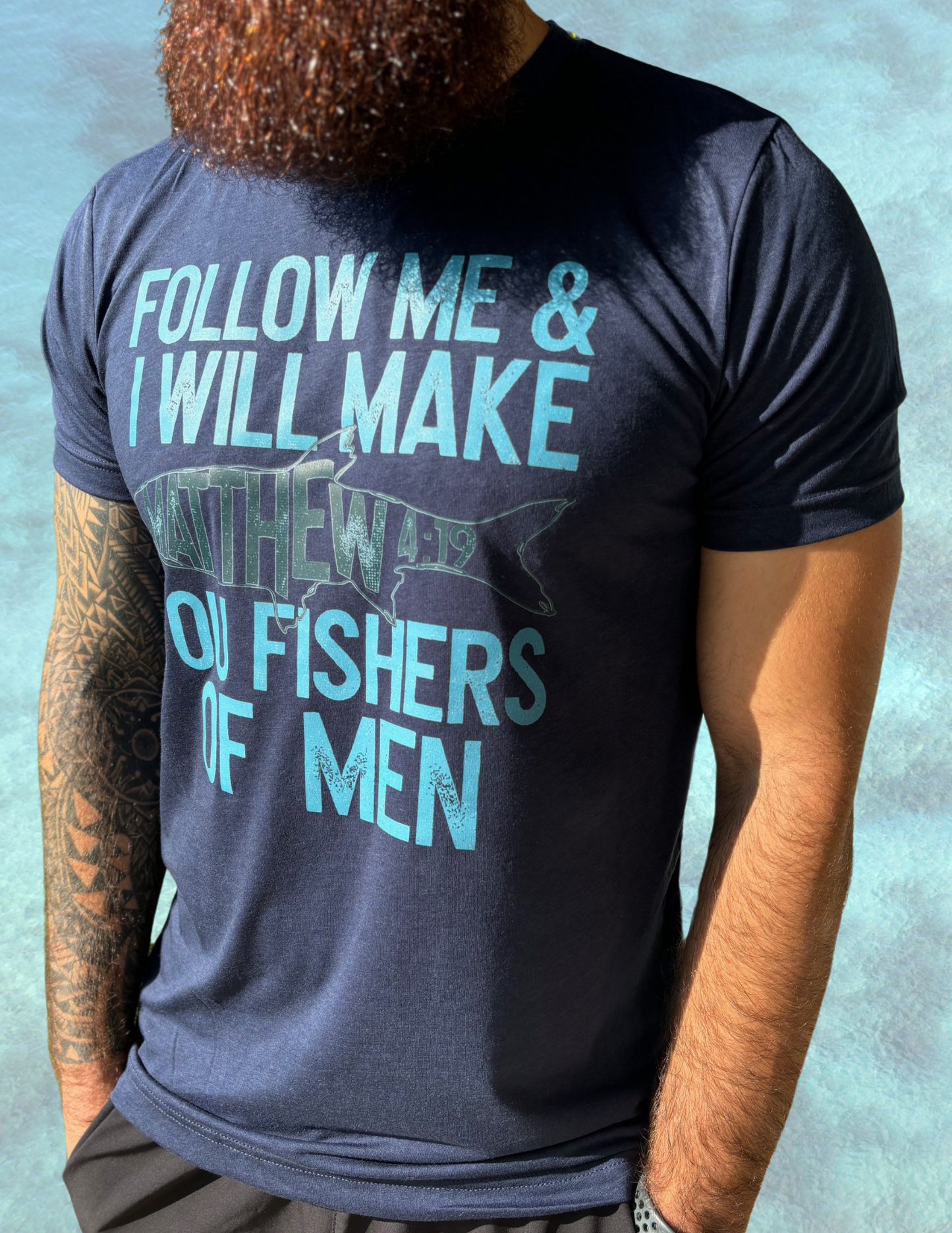 Follow me and I will make you fishers of menT-Shirt