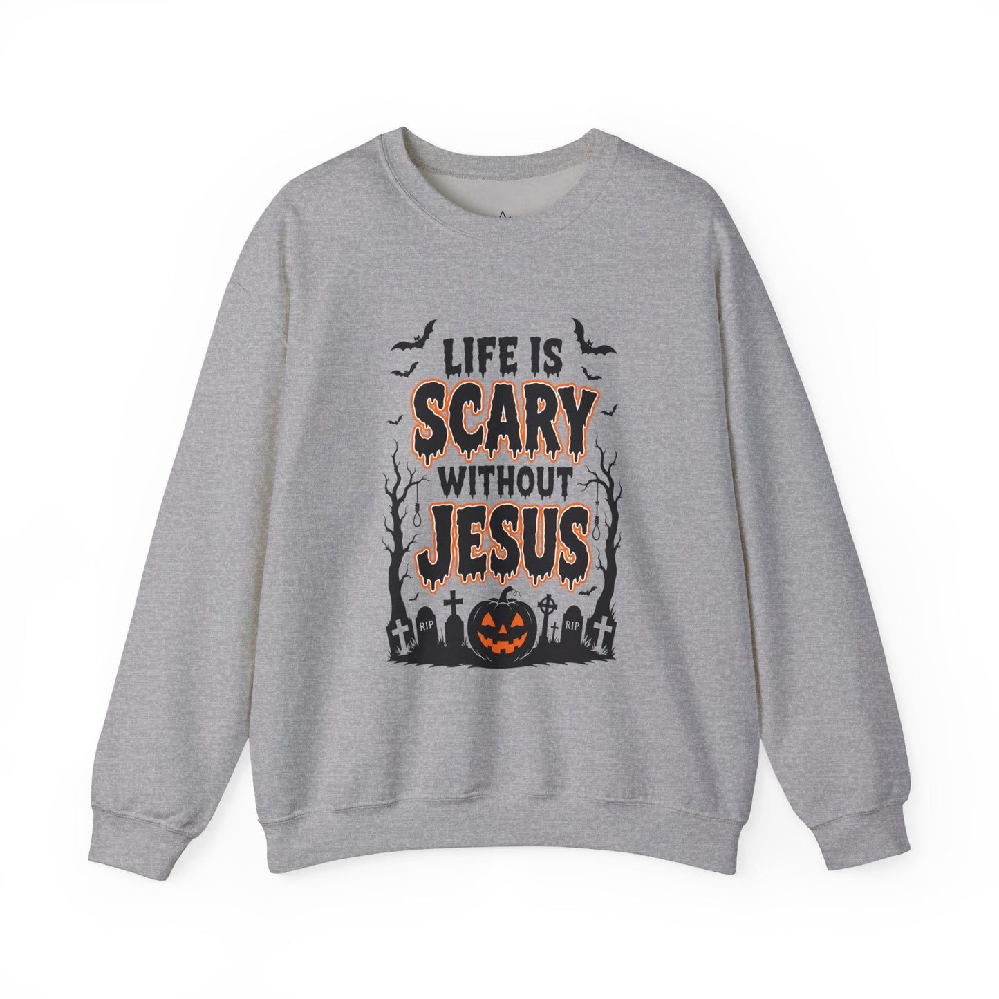 Halloween Christian Sweatshirt — "Life Is Scary Without Jesus" Crewneck