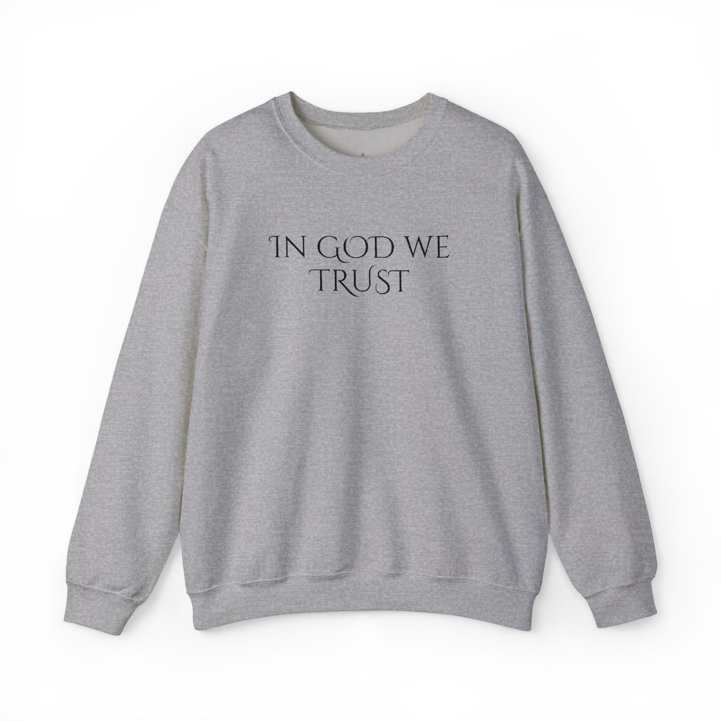 Embordered In God We Trust Crewneck Sweatshirt Faith-Based Minimalist Pullover