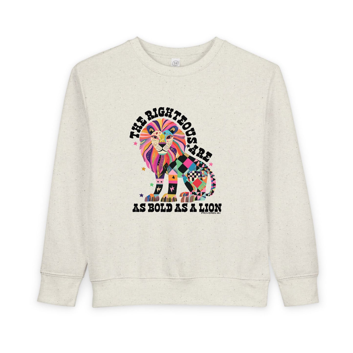Toddler Sweatshirt Colorful Patchwork Lion “Be Fearless, Be Bold as a Lion”