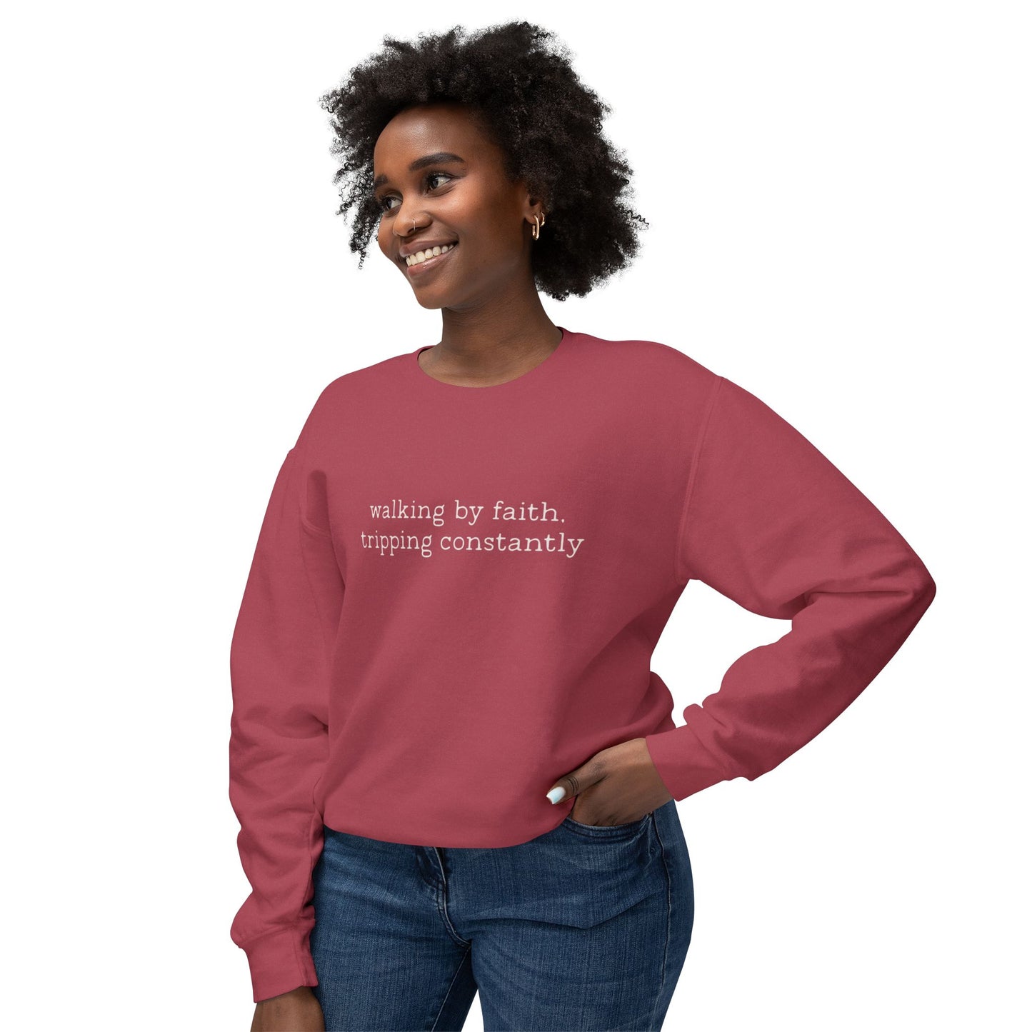 Walking by faith tripping constantly crewneck