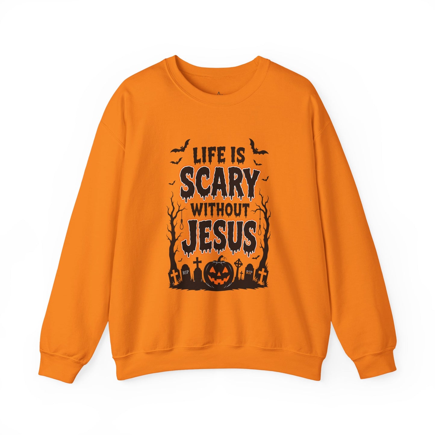 Halloween Christian Sweatshirt — "Life Is Scary Without Jesus" Crewneck