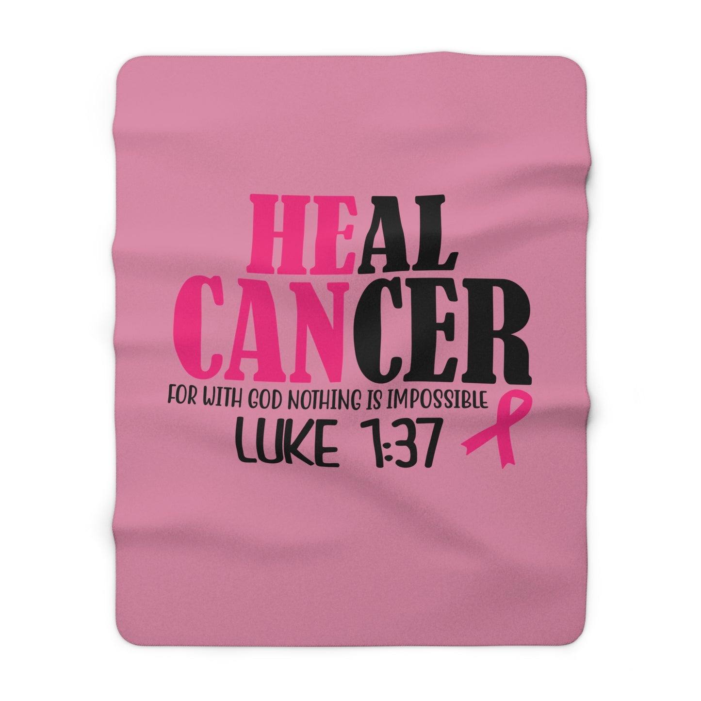 Breast Cancer Hope Sherpa Blanket — "Heal Cancer" Luke 1:37 Pink Ribbon