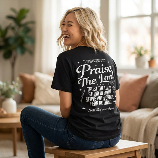 Praise The Lord T-Shirt — Christian Faith Graphic Tee