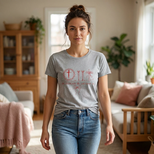 Christian Cross & Nails T‑Shirt — "We Love Because He First Loved Us" Faith Tee