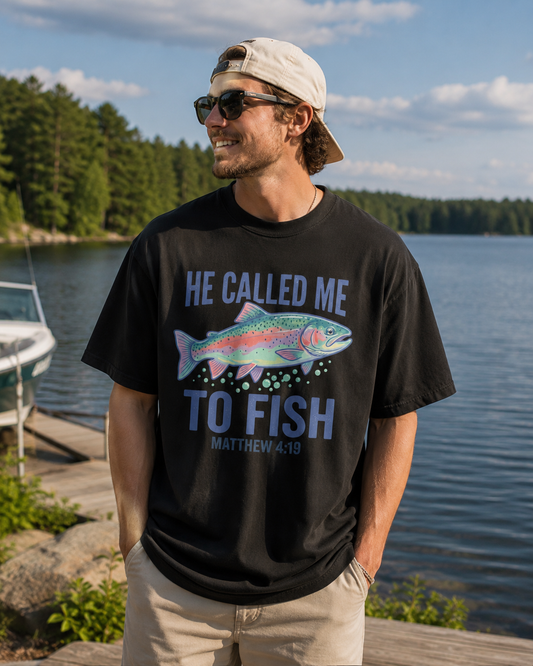 He Called Me to Fish T-Shirt — Matthew 4:19 Christian Fishing Tee