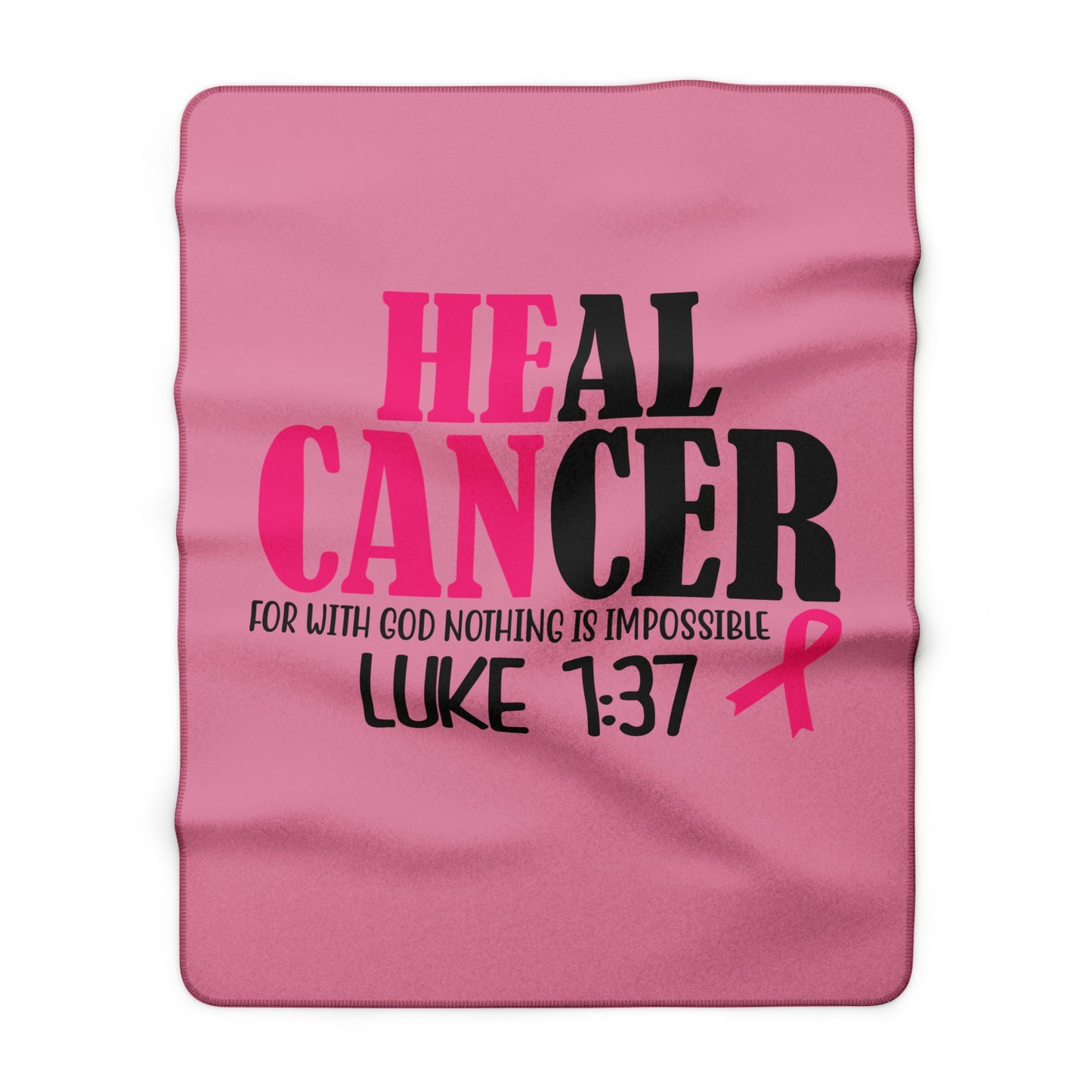 Breast Cancer Hope Sherpa Blanket — "Heal Cancer" Luke 1:37 Pink Ribbon