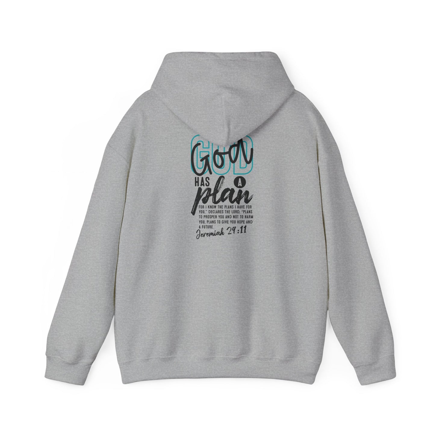 God Has a Plan Hoodie — Jeremiah 29:11 Inspirational Christian Sweatshirt