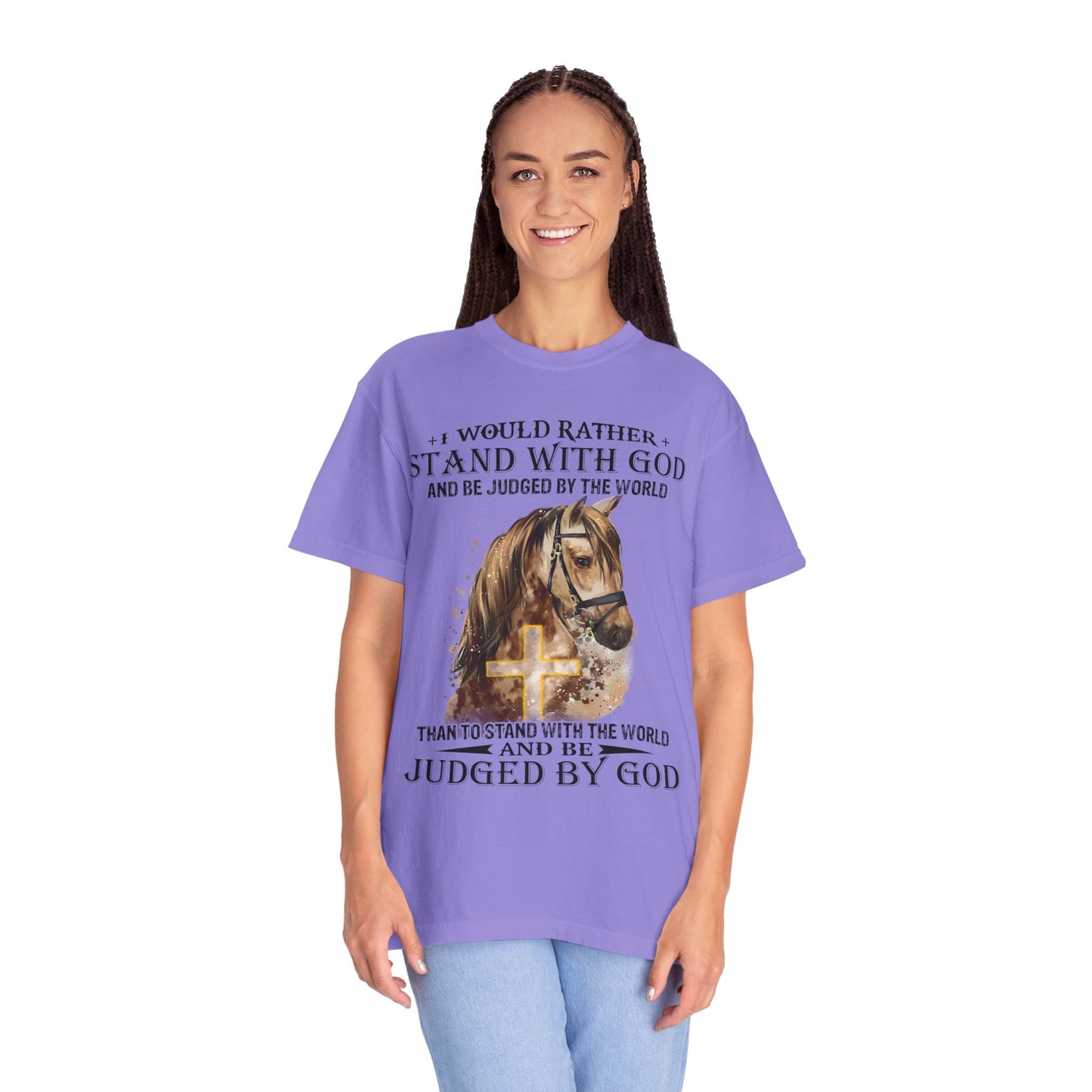 Stand With God Horse T-Shirt — 'I Would Rather Stand With God' Christian Faith Tee