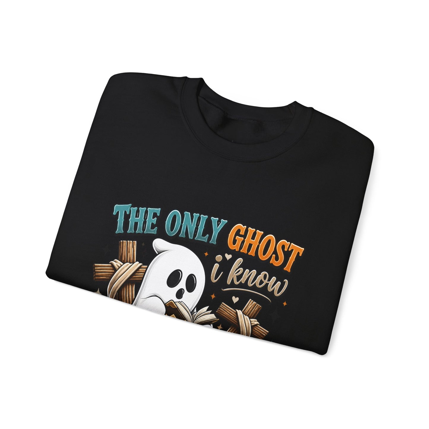 Holy Ghost Ghost Graphic Sweatshirt — "The Only Ghost I Know Is the Holy Ghost" Cute Faith Halloween Crewneck