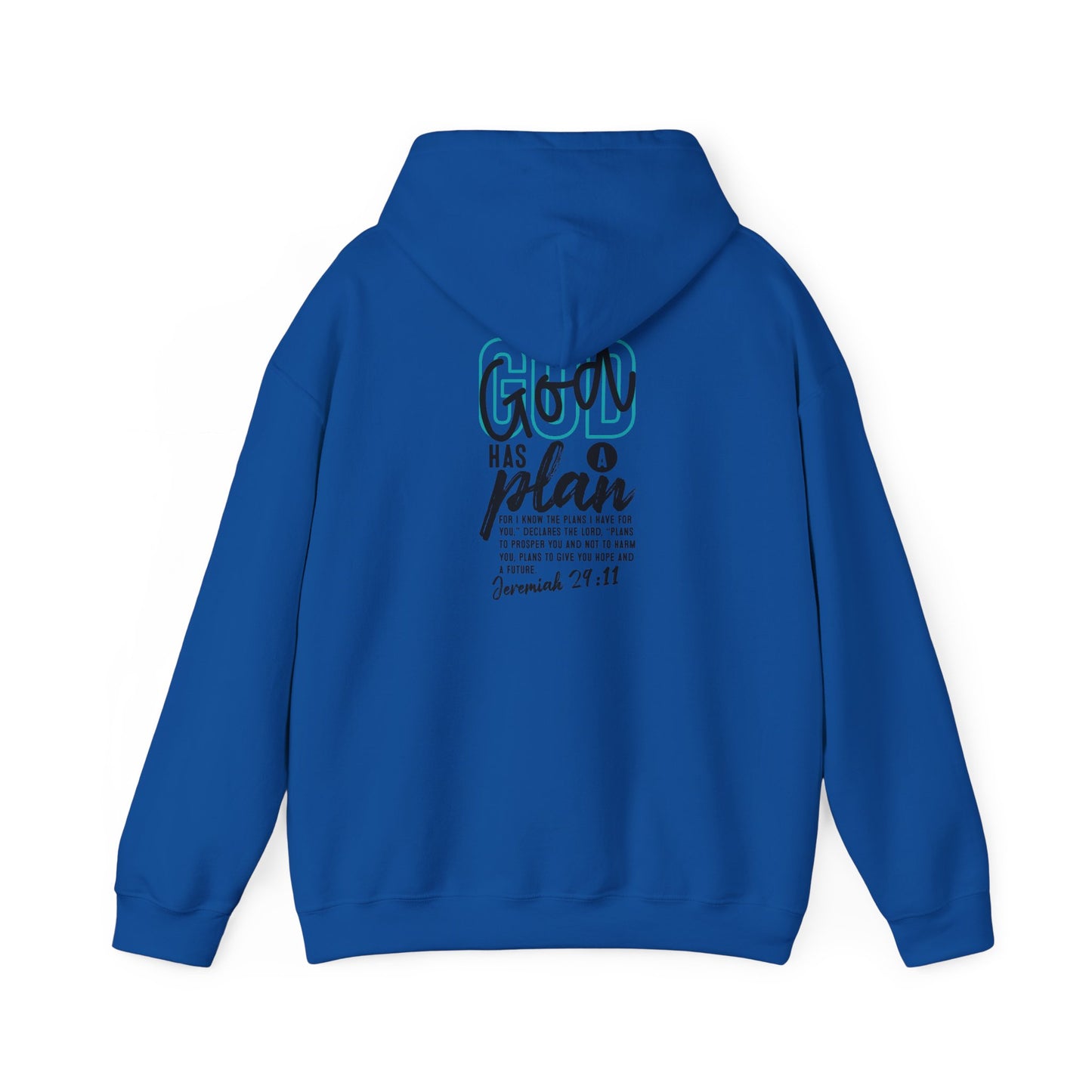God Has a Plan Hoodie — Jeremiah 29:11 Inspirational Christian Sweatshirt