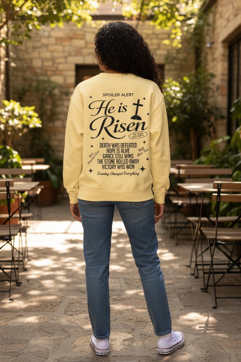 He is Risen Sweatshirt — Christian Easter Religious Crewneck