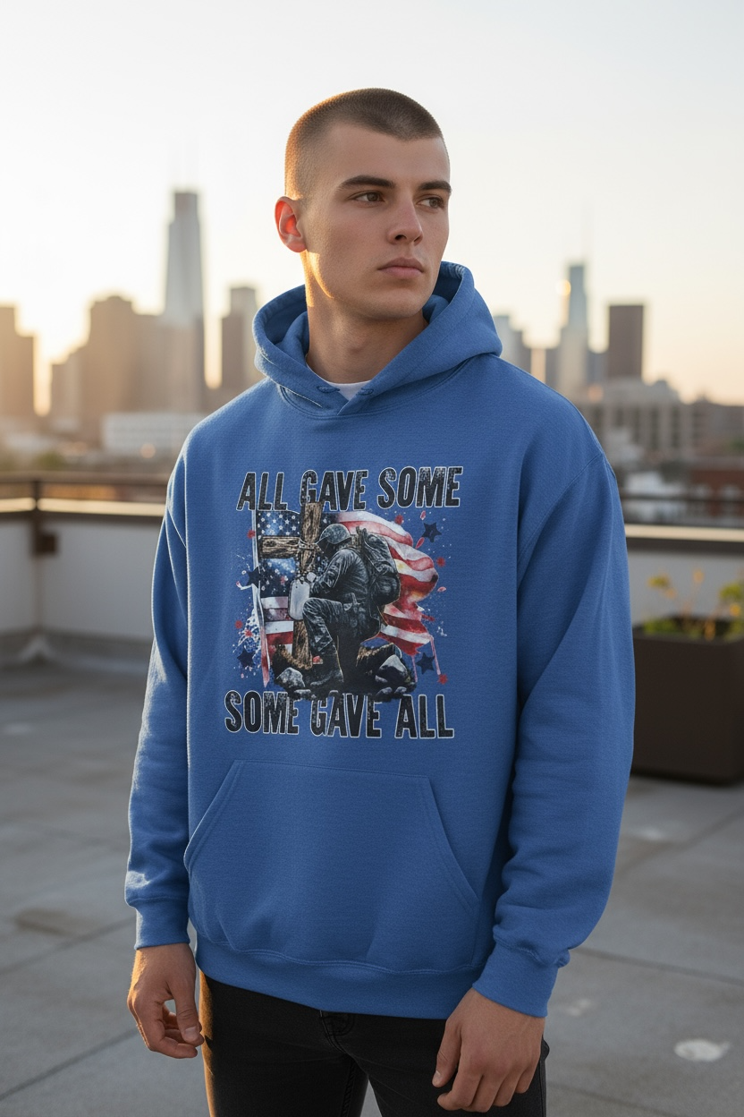 Hoodie All gave some Some gave all