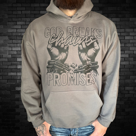 God Breaks Chains Not Promises Charcoal Hoodie